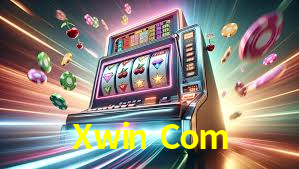 Xwin Com,Xwin.Com